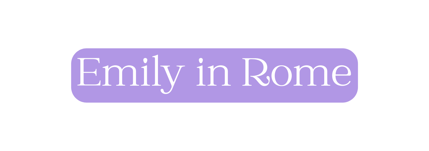 Emily in Rome